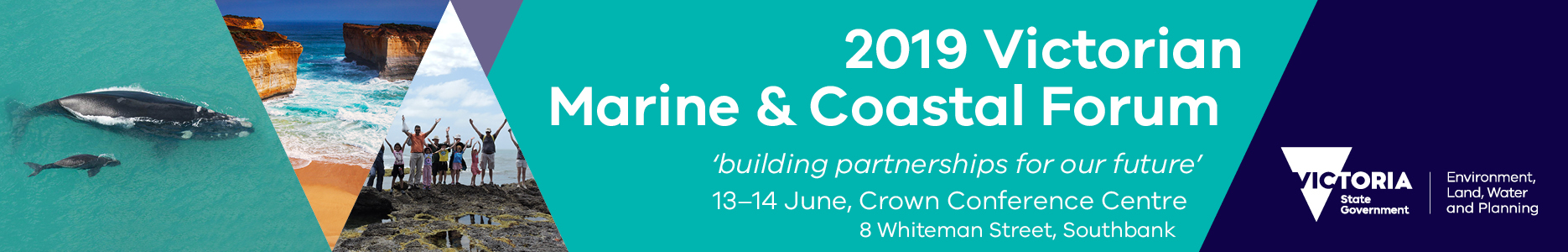 2019 Victorian Marine & Coastal Forum - building partnerships for our future.  13-14 June, Melbourne.