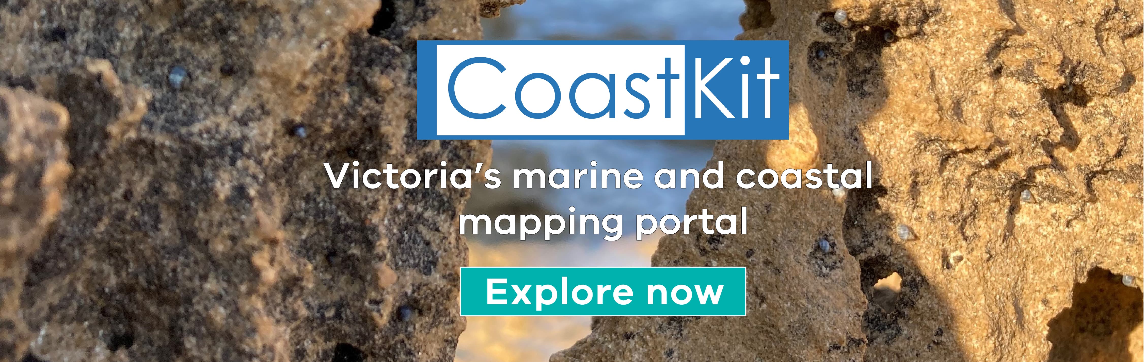 CoastKit banner saying explore now Victorias marine and coastal mapping portal